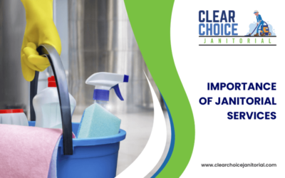 Importance Of Janitorial Services